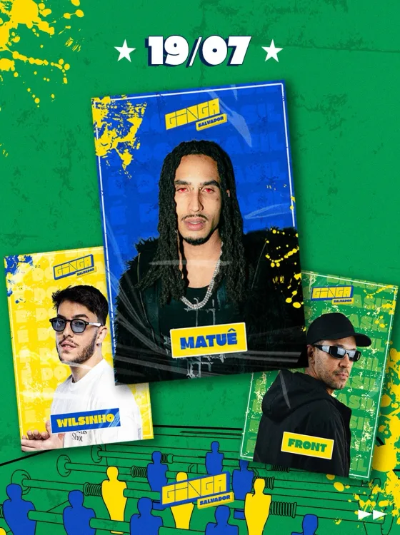 Show de Matuê, Wilsinho e Front no Ginga Salvador 19 de julho 2026 - Grande Final