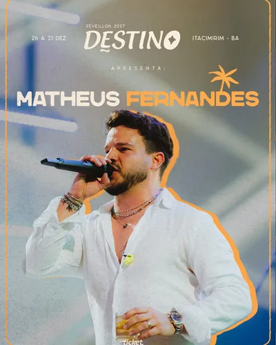 Matheus Fernandes no Réveillon Destino 2027 Itacimirim