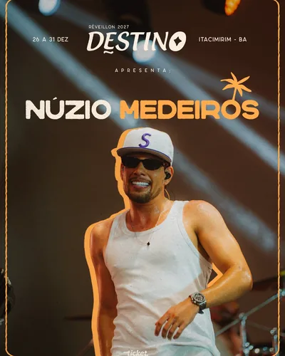 Núzio Medeiros no Réveillon Destino 2027 Itacimirim